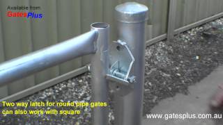 Gate Latch 2 way for round pipe and square [upl. by Derwin526]