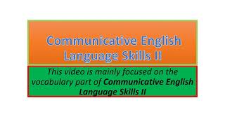 Communicative English Language Skills II vocabulary part one [upl. by Cathrin]